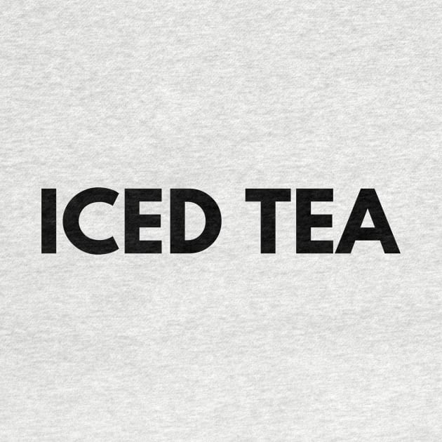 ICED TEA by everywordapparel